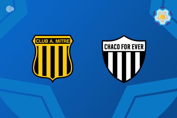Mitre vs Chaco For Ever - Prediccin, Noticias de Equipos y Alineaciones